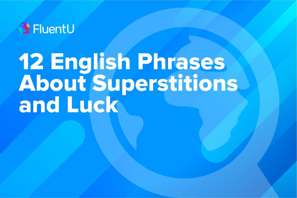 superstitions-luck-vocabulary