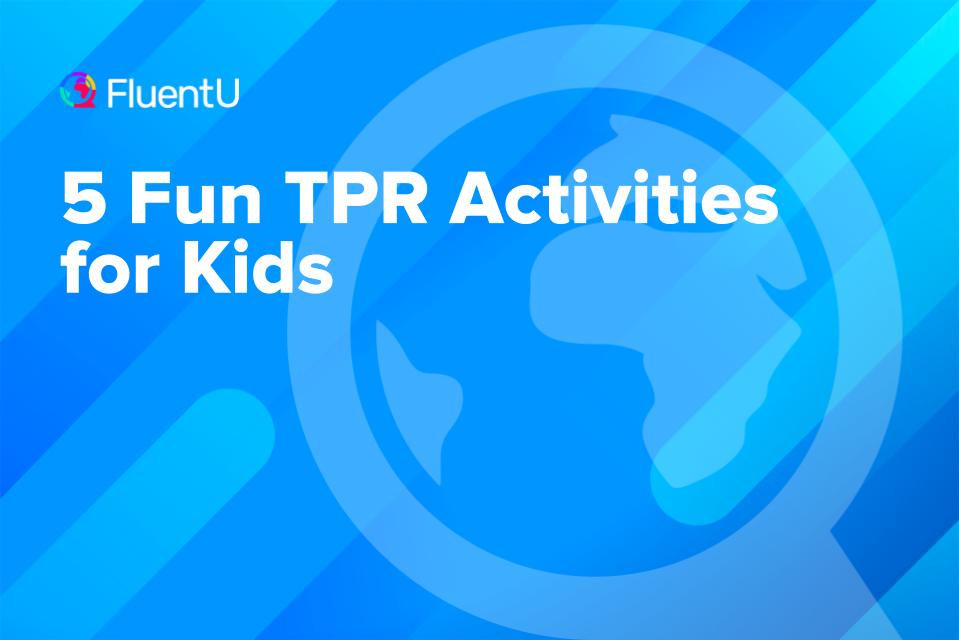 tpr-activities-for-kids