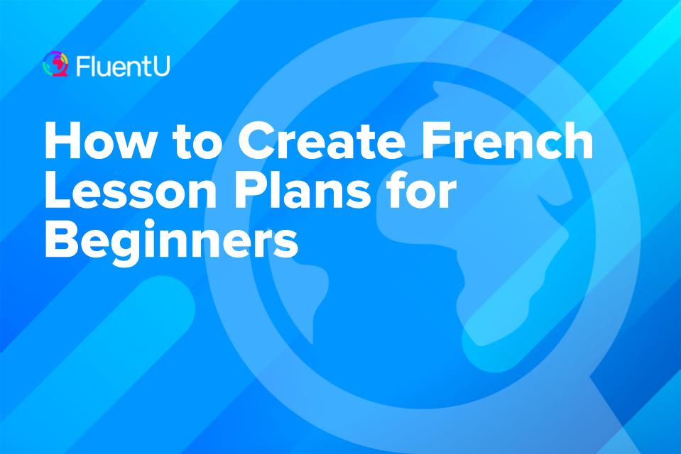 french-lesson-plans-for-beginners