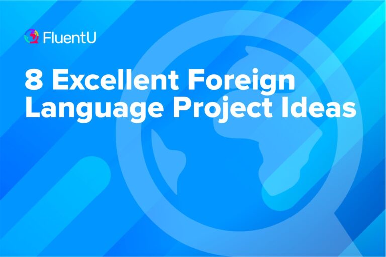 foreign-language-project-ideas