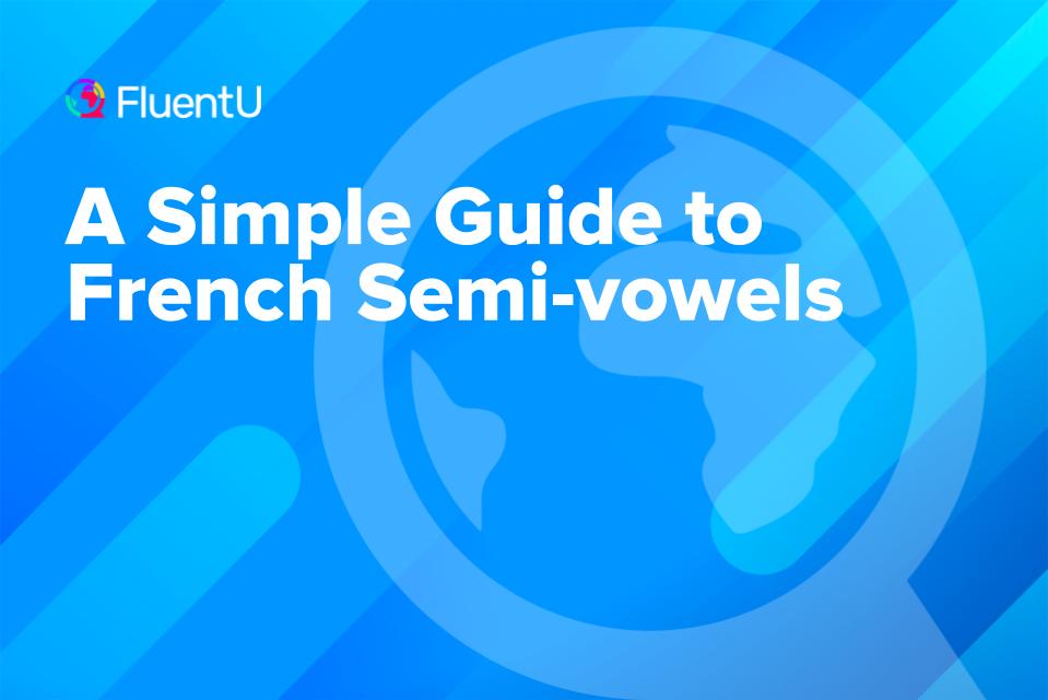 french-semi-vowels