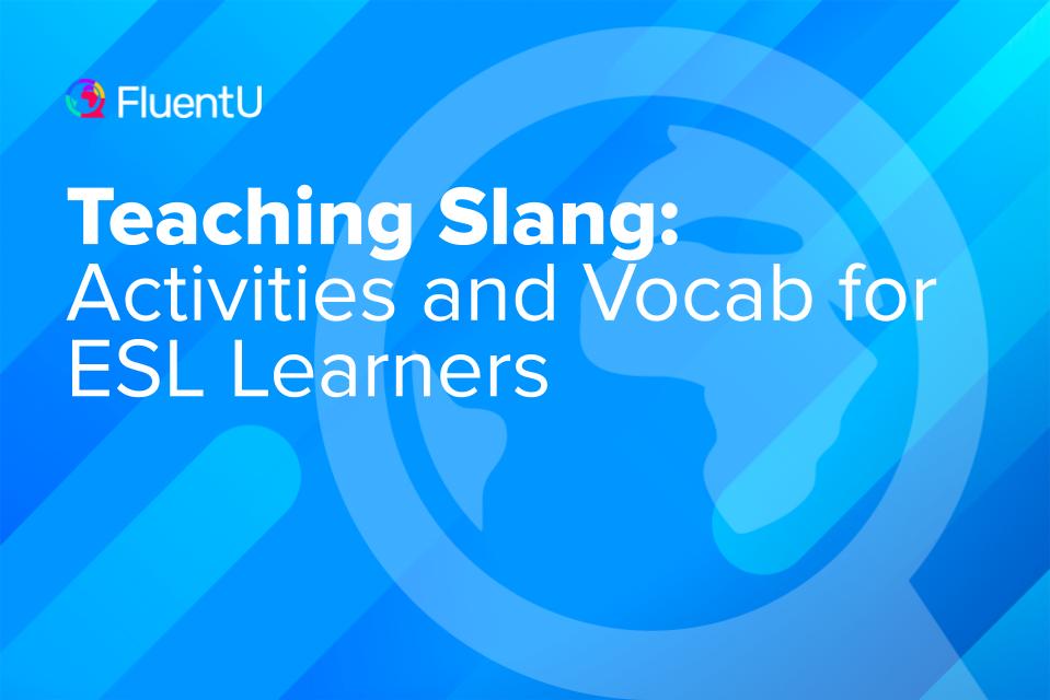 teaching-slang-esl