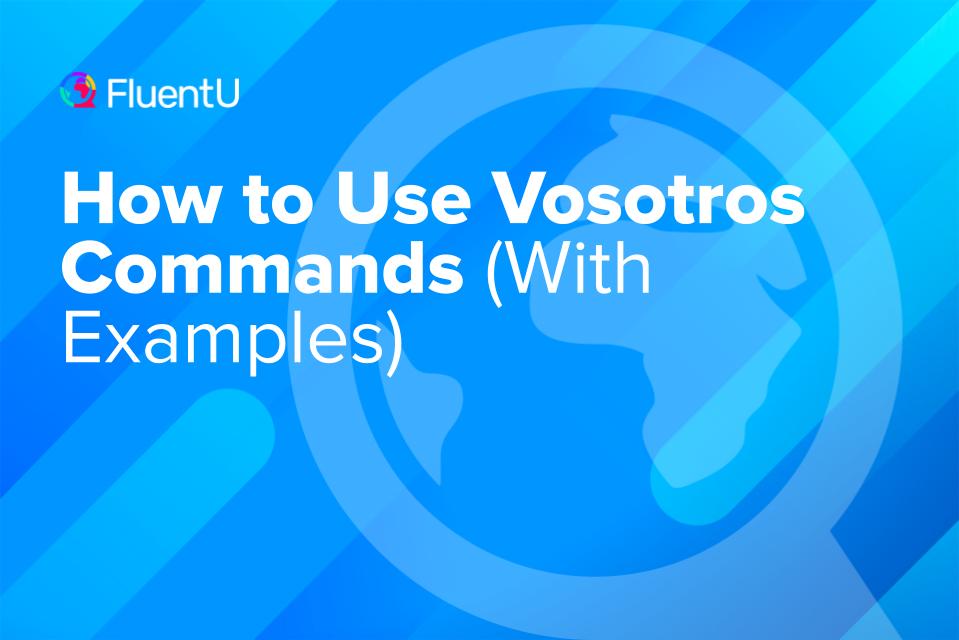 vosotros-commands