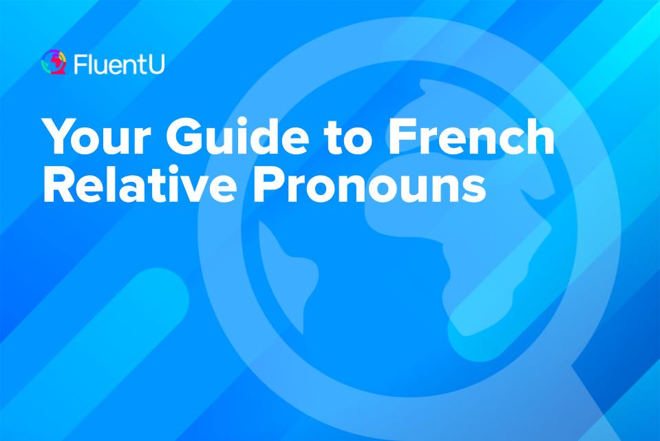 french-relative-pronouns