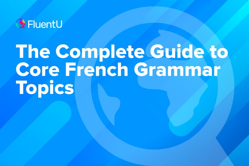 french-grammar-guide