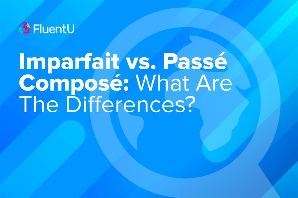 french-imparfait-vs-passe-compose