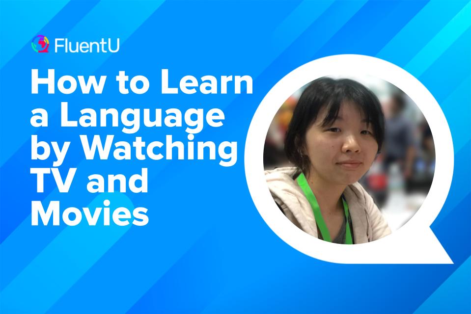 how-to-learn-a-language-by-watching-tv-movies