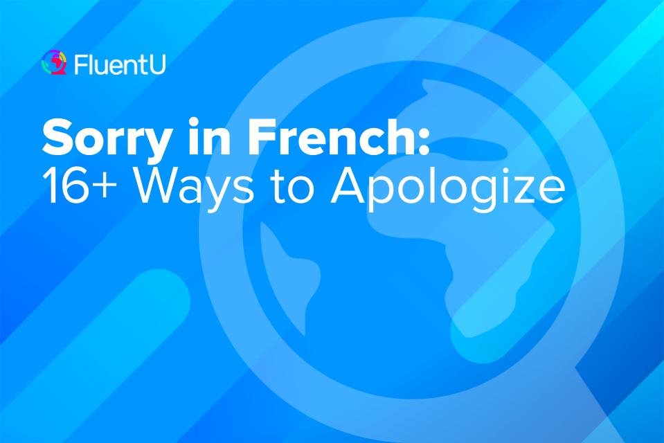 sorry-in-french