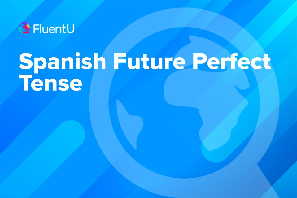 spanish-future-perfect