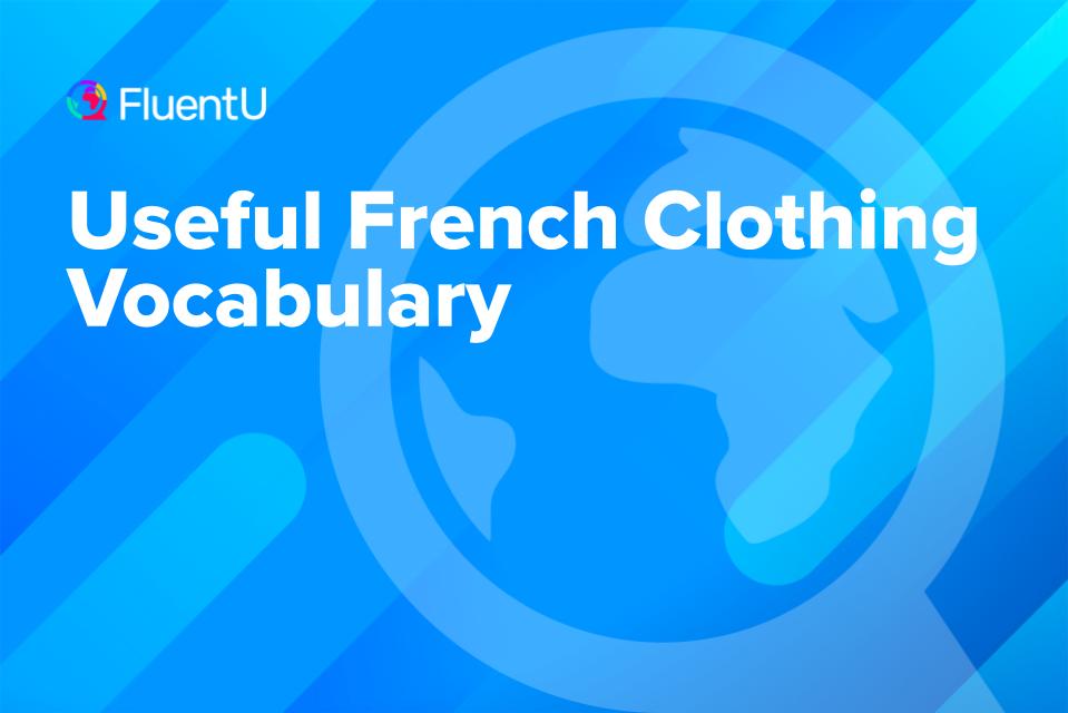 french-clothing-vocabulary