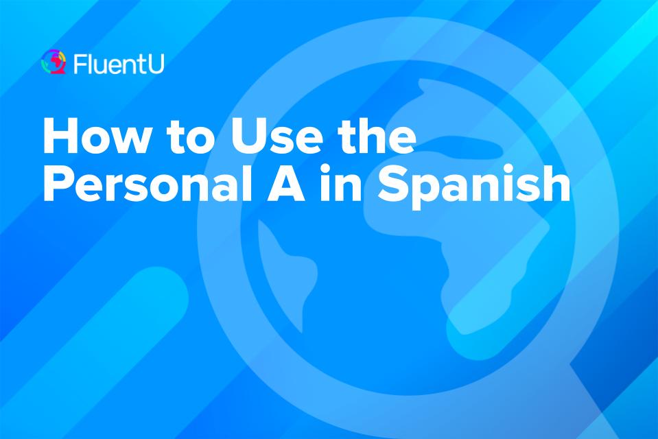 personal-a-in-spanish