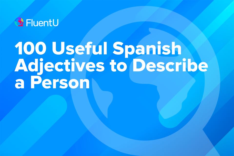 spanish-adjectives-to-describe-a-person