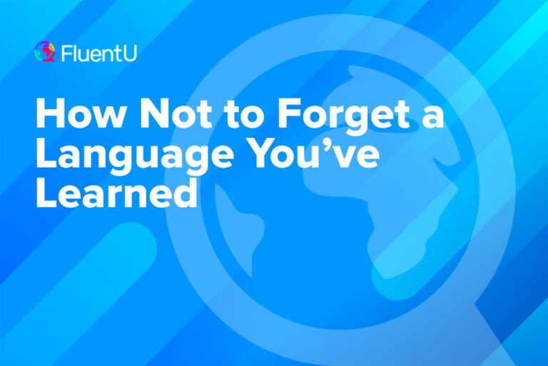 how-to-avoid-forgetting-a-language