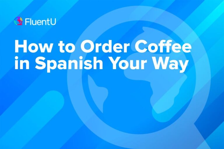 how-to-order-coffee-in-spanish