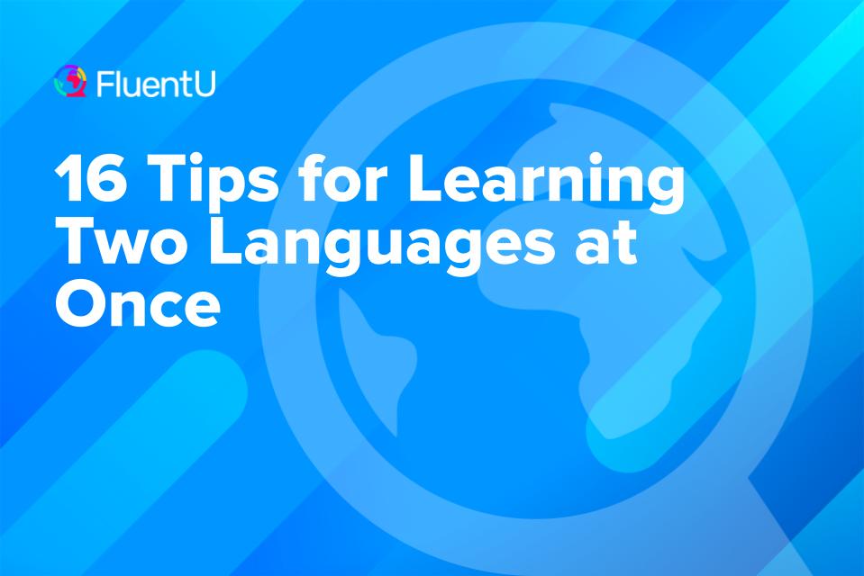 learning-two-languages-at-once