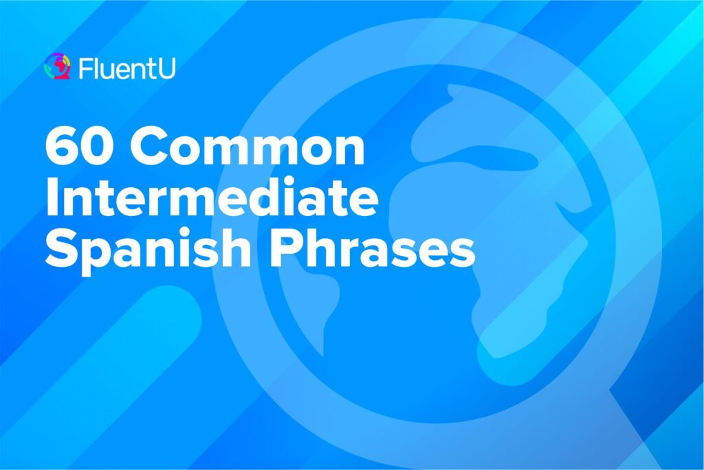 intermediate-spanish-phrases