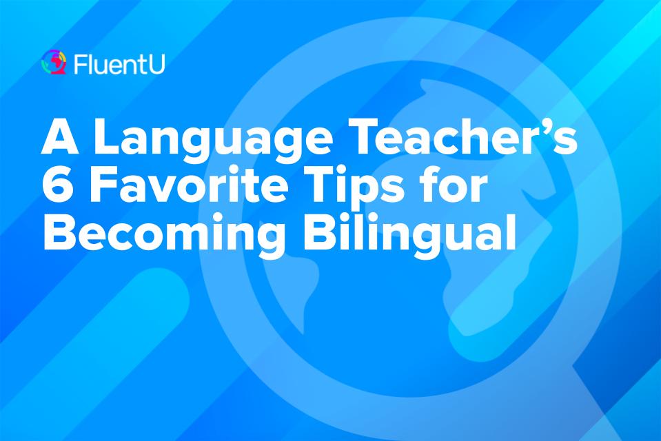 how-to-become-bilingual