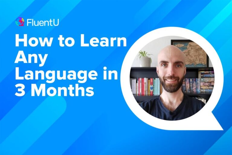 how-to-learn-a-language-in-3-months