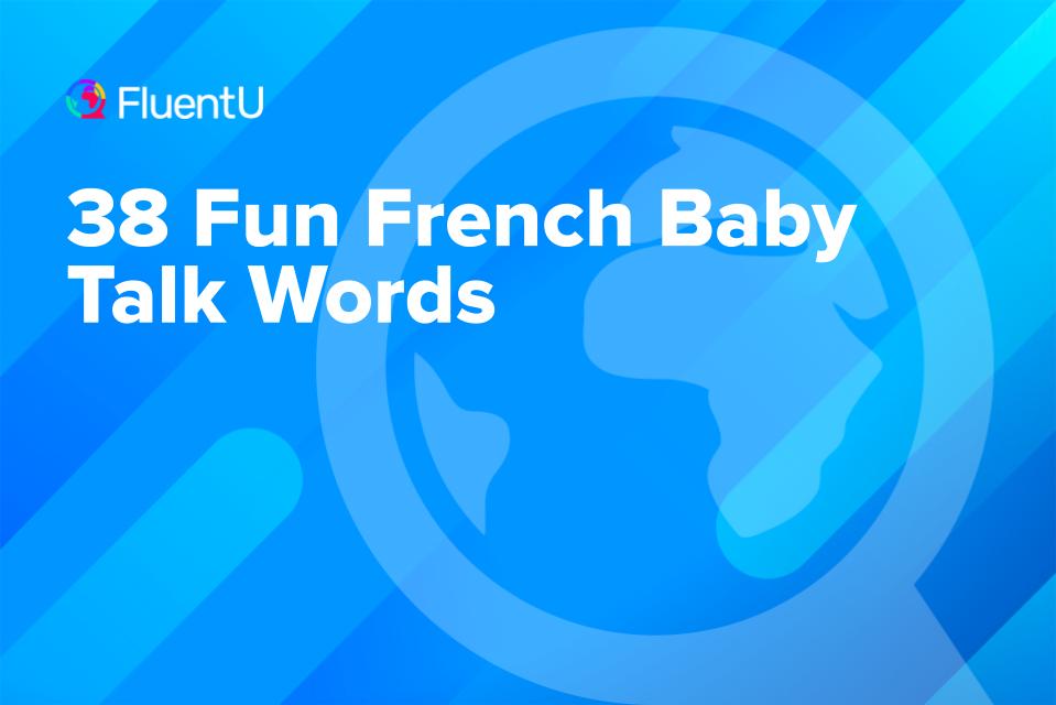 french-baby-talk