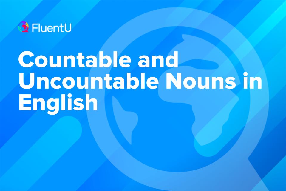 countable-and-uncountable-nouns