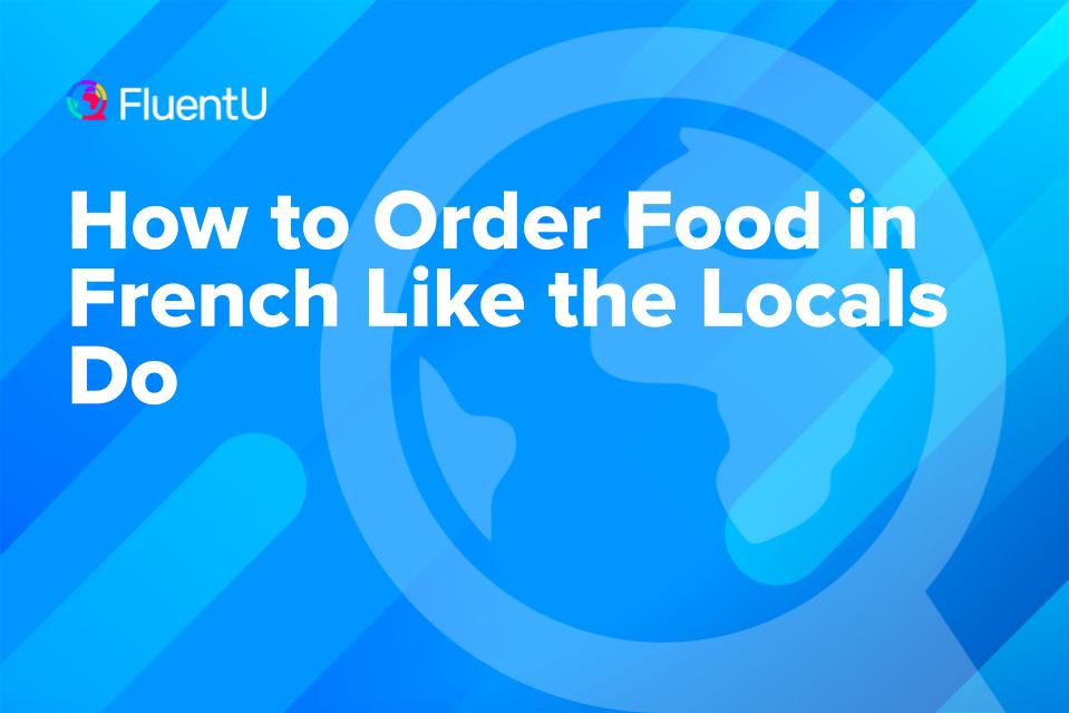 how-to-order-food-in-french