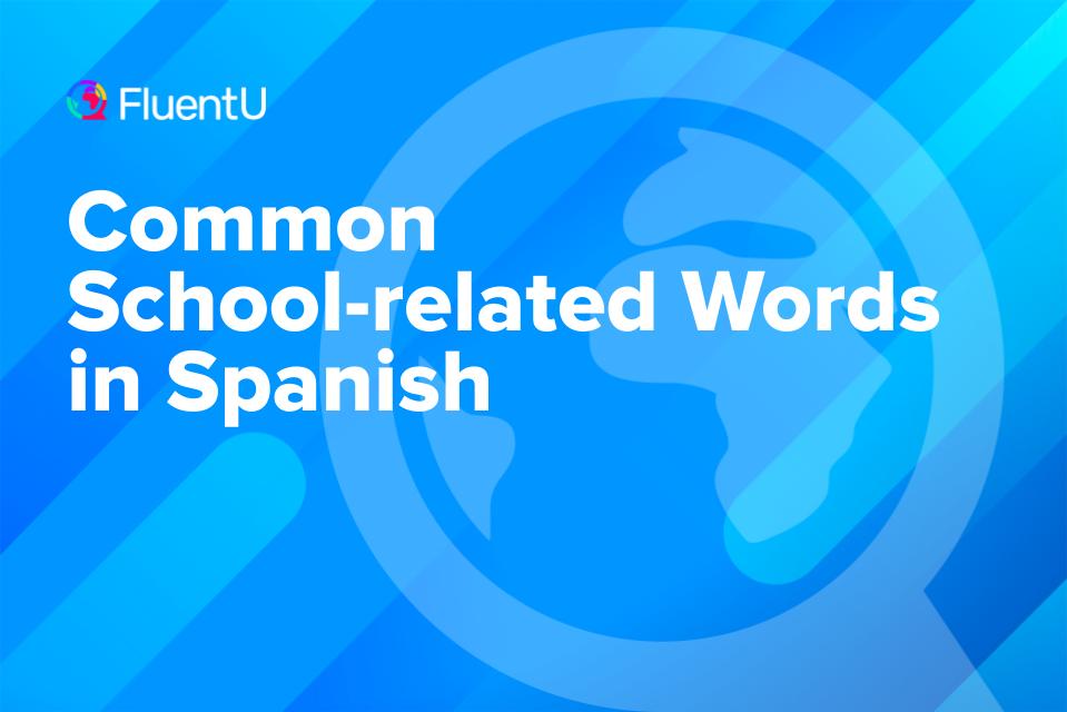 spanish-words-about-school