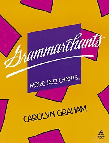 Grammarchants: Student Book (Jazz Chants)