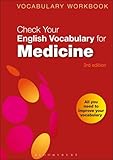 Check Your English Vocabulary for Medicine: All you need to improve your vocabulary (Check Your Vocabulary)