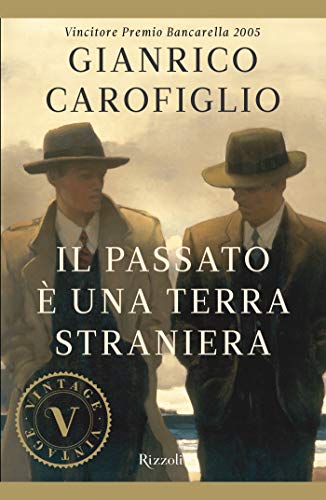 Il passato è una terra straniera (VINTAGE) (Italian Edition)