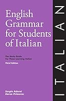 English Grammar for Students of Italian: The Study Guide for those learning Italian