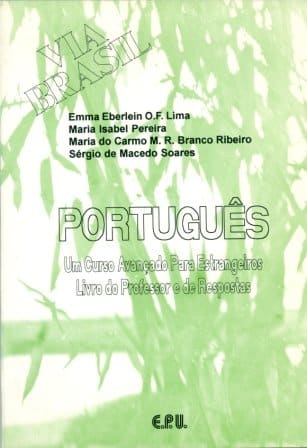 Portugues Via Brasil Manual Professor Caderno De Respostas (Portuguese Brazilian Edition)