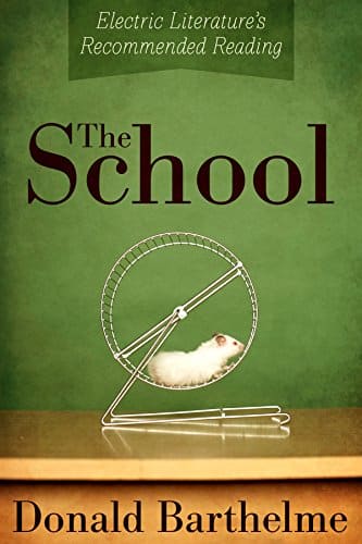 "The School" (Electric Literature's Recommended Reading)