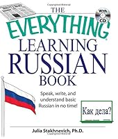 The Everything Learning Russian Book with CD: Speak, write, and understand Russian in no time!