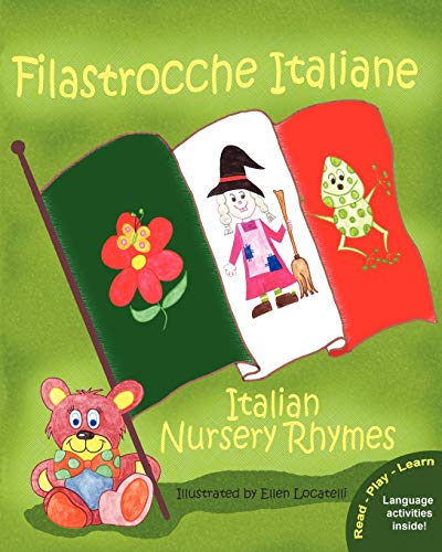 Filastrocche Italiane - Italian Nursery Rhymes (Italian Edition)