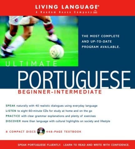 Ultimate Portuguese Beginner-Intermediate (Book and CD Set): Includes Comprehensive Coursebook and 8 Audio CDs (Ultimate Beginner-Intermediate) by Living Language (2004-09-21)