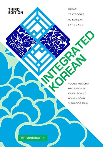 Integrated Korean: Beginning 1, Third Edition (KLEAR Textbooks in Korean Language, 33)