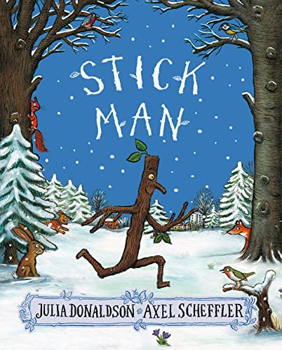 Stick Man [Paperback] [Jul 07, 2016] Scholastic