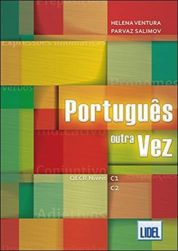 Portugues outra Vez (C1-C2) (Portuguese Edition)