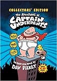 The Adventures of Captain Underpants (Collectors' Edition with Bonus CD Included) [Hardcover]