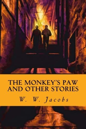 The Monkey's Paw and Other Stories