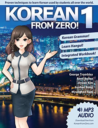 Korean From Zero! 1: Master the Korean Language and Hangul Writing System with Integrated Workbook and Online Course