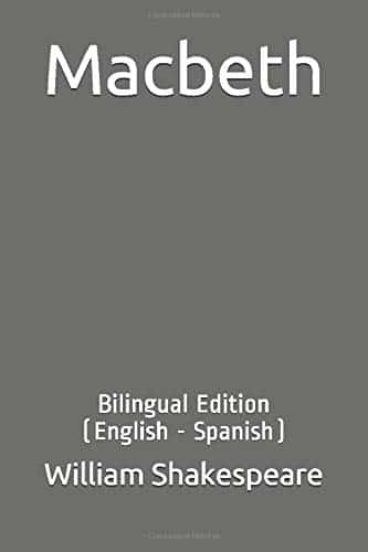 Macbeth: Bilingual Edition (English - Spanish)