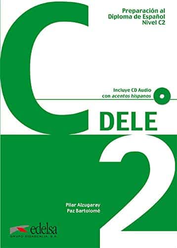 Preparacion DELE. C2. Llibro + CD (Spanish Edition)