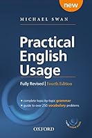 Practical English Usage, 4th Edition Paperback with Online Access: Michael Swan's guide to problems in English