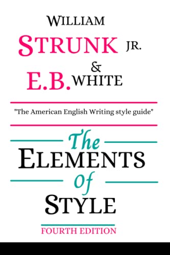 The Elements of Style , 4th Edition