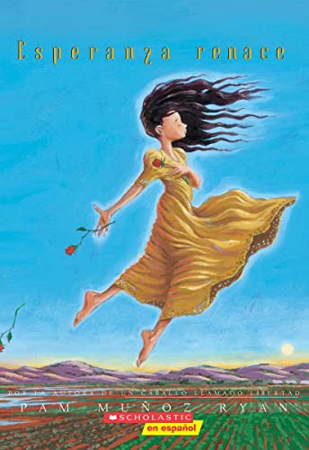 Esperanza Renace (Esperanza Rising) (Scholastic Gold) (Spanish Edition)