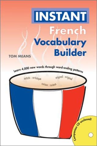 Instant French: Vocabulary Builder (Hippocrene Instant Vocabulary Builder) (English and French Edition)