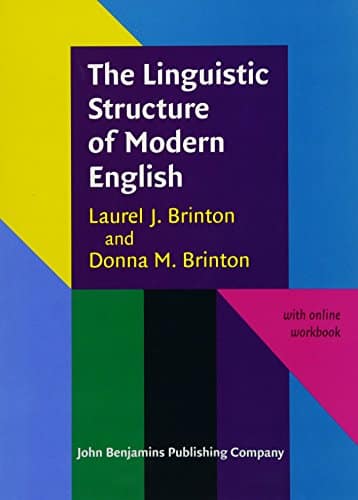 The Linguistic Structure of Modern English (Not in series)