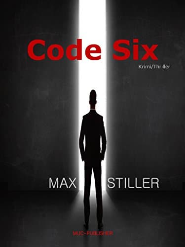 Code Six (German Edition)