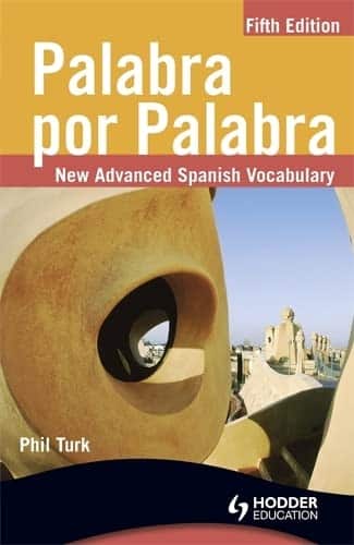 Palabra por Palabra / Verbatim: New Advanced Spanish Vocabulary (Spanish Edition) (Spanish and English Edition)